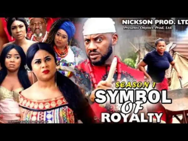 Symbol Of Royalty Season 1 - 2019